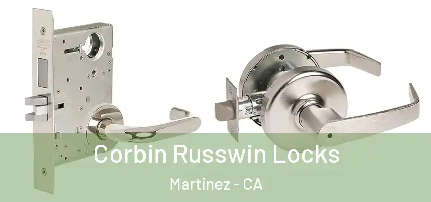  Corbin Russwin Locks Martinez - CA