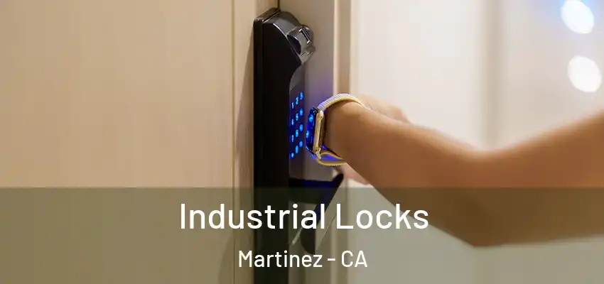 Industrial Locks Martinez - CA